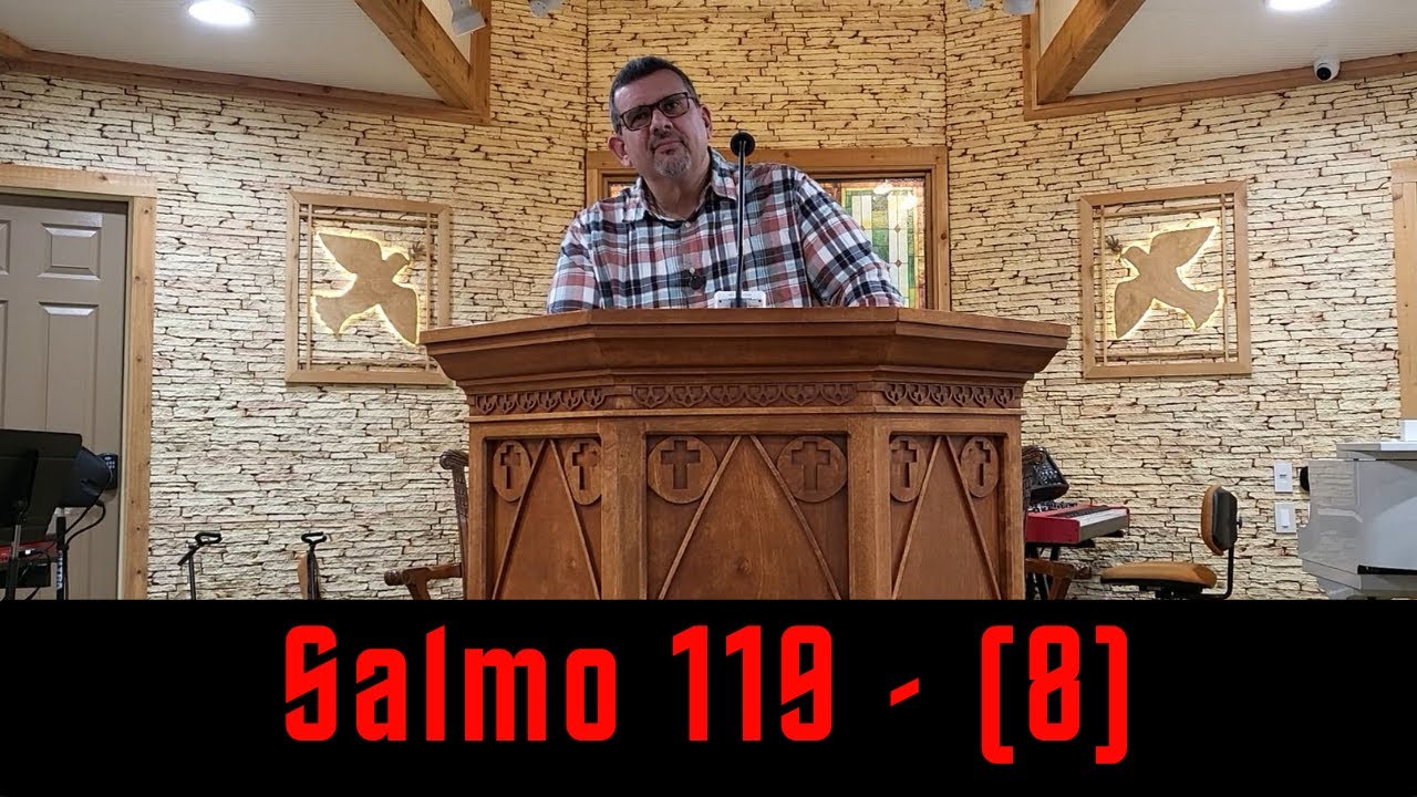 Estudio del Salmo 119 (8)
