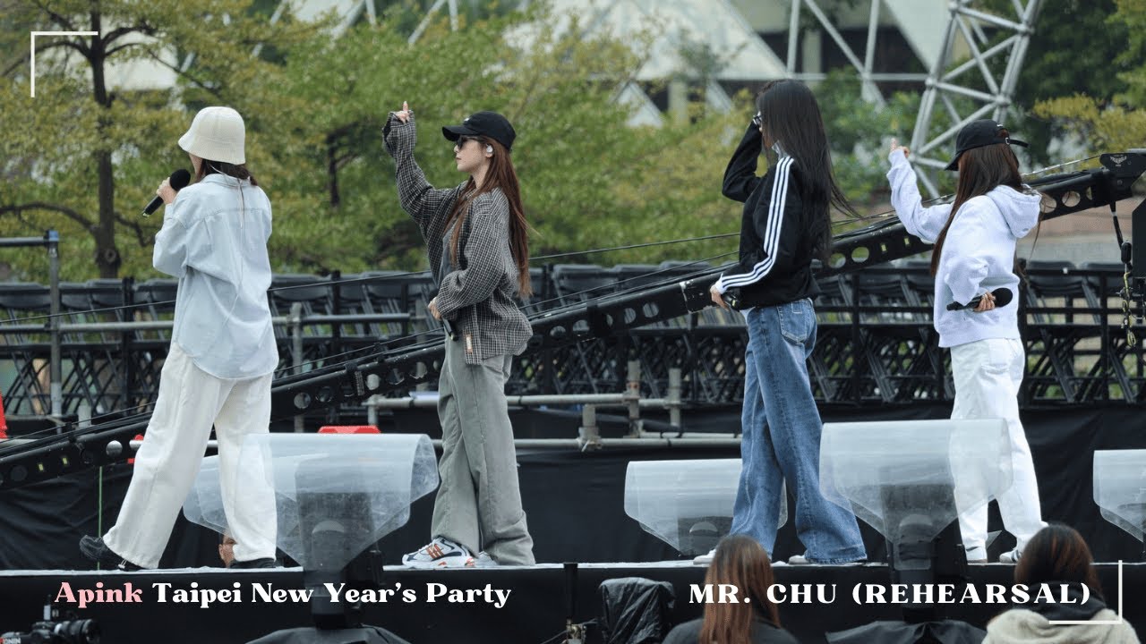 [4K] 241231 Apink 台北跨年 Taipei New Year's Party｜Mr. Chu Rehearsal
