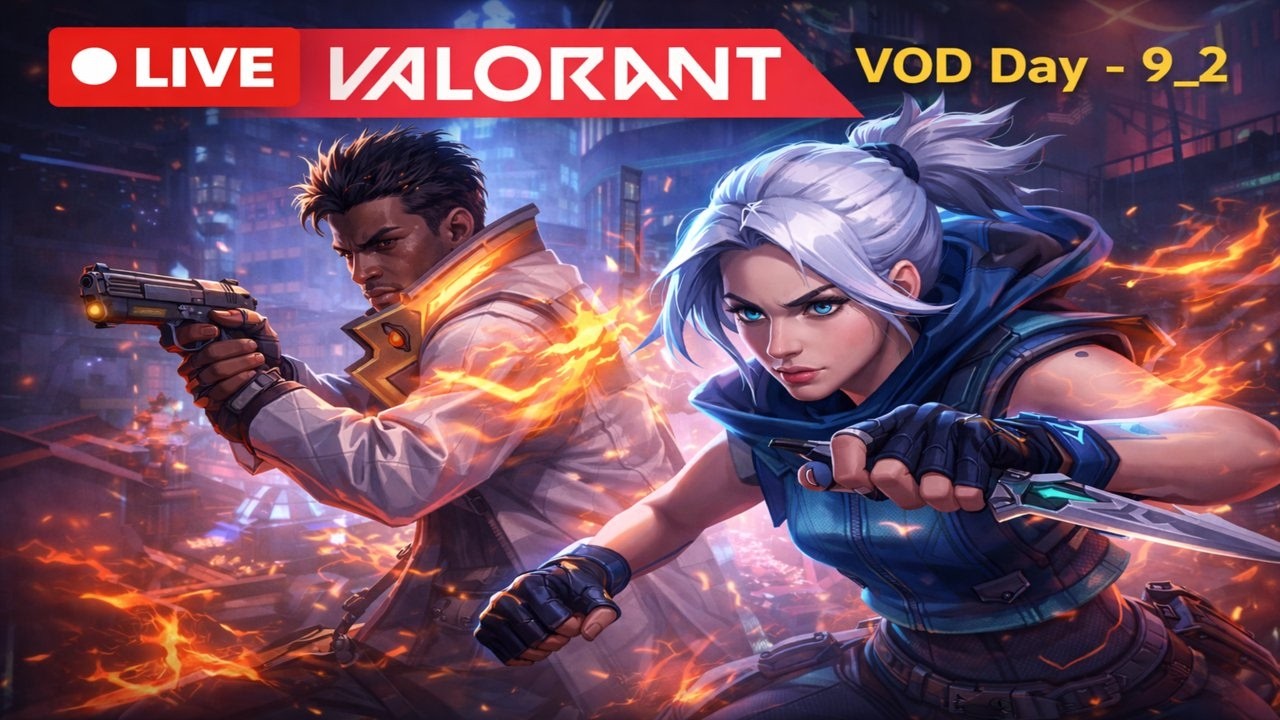 VOD Day - 9_2 [ VALORANT ]