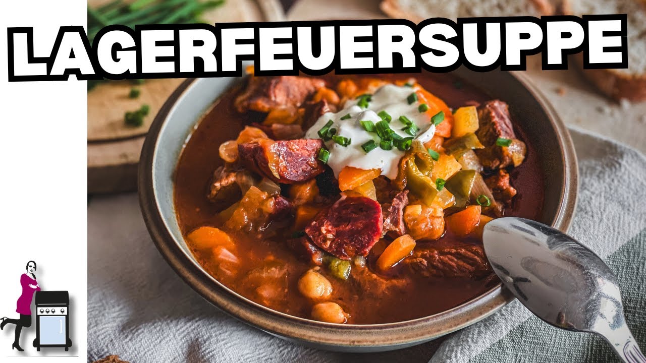 Lagerfeuersuppe – rustikal, deftig und perfekt fürs Outdoor-Kochen!