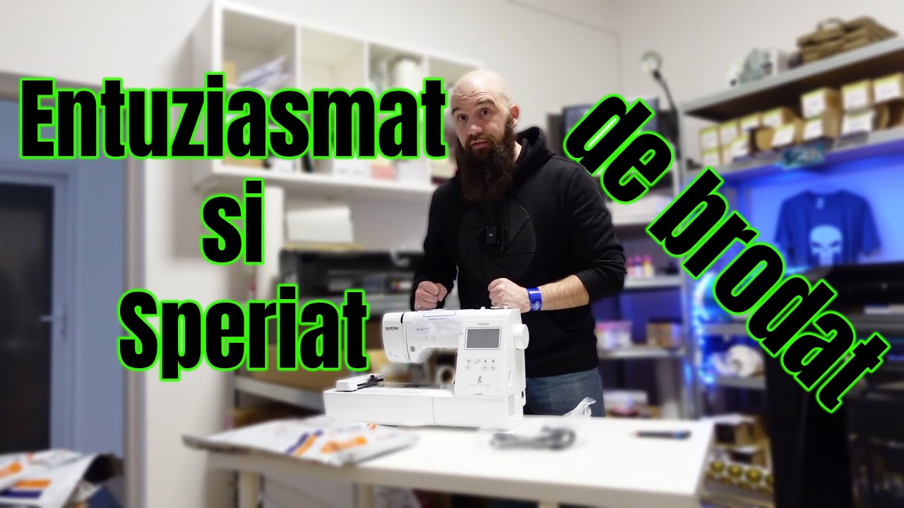 Prima noastra masina de brodat! Unboxing Brother M240ED si multe accesorii + Consumabile de inceput