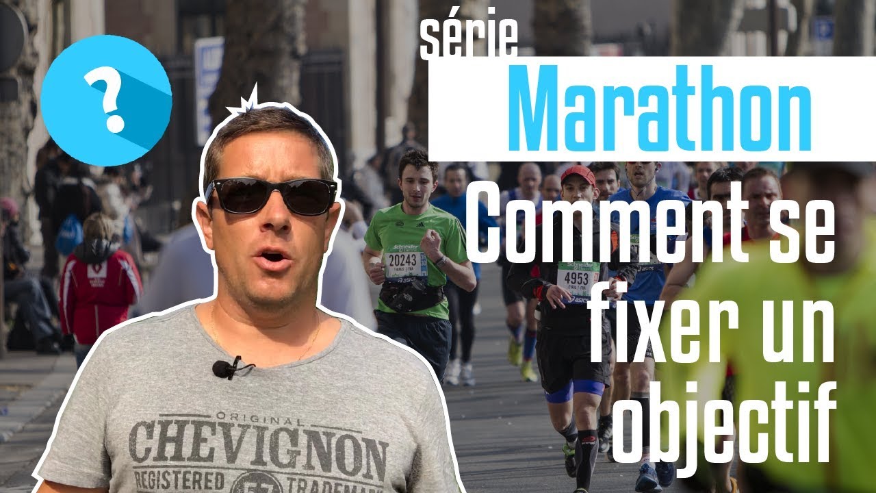 Marathon : comment se fixer un objectif ? [série Objectif Marathon ®]