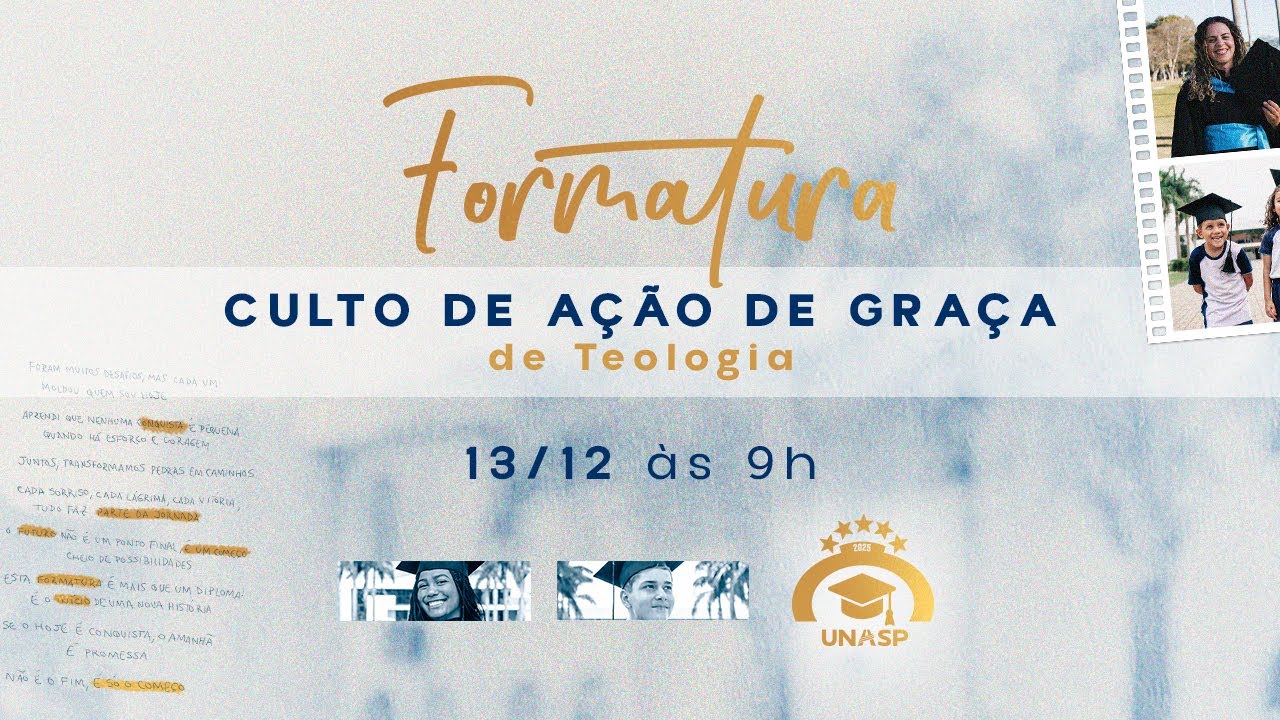 Culto de A&ccedil;&atilde;o de Gra&ccedil;a de Teologia | UNASP campus Engenheiro Coelho