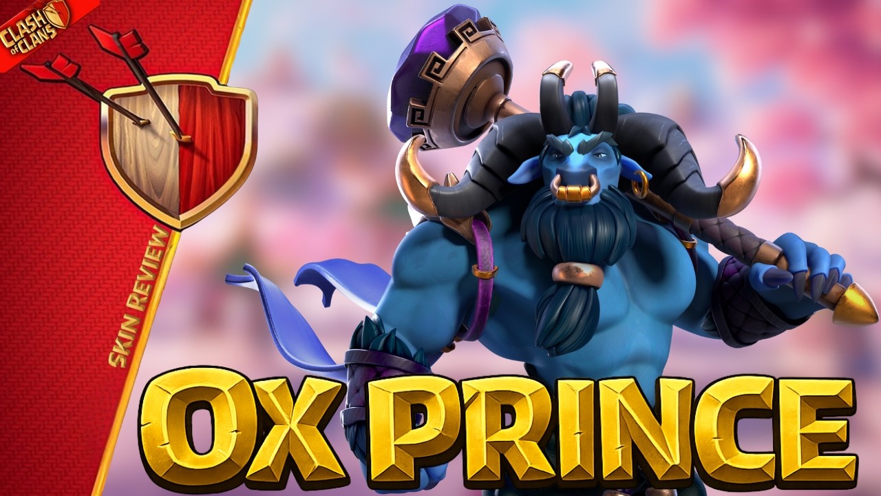 🔥 Ox Prince Skin Review | February 2026 | Clash of Clans | Clashflict 👑💎
