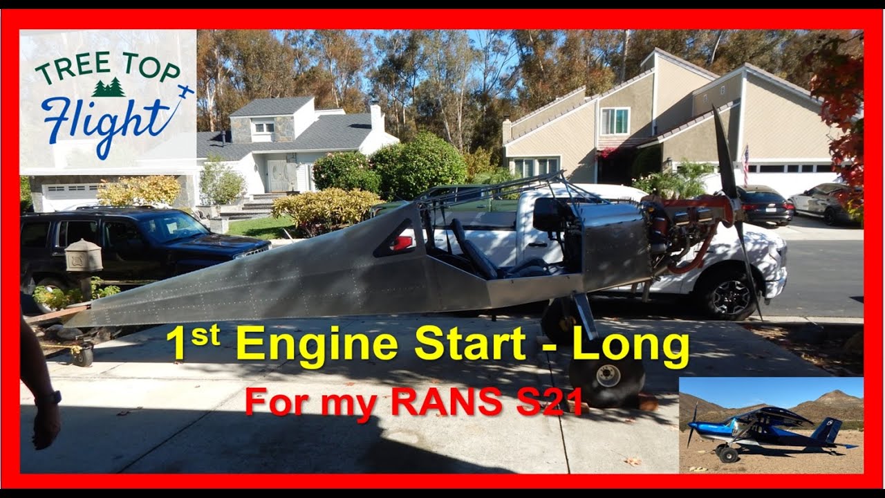 RANS S21 Build ep 57 Engine Start long