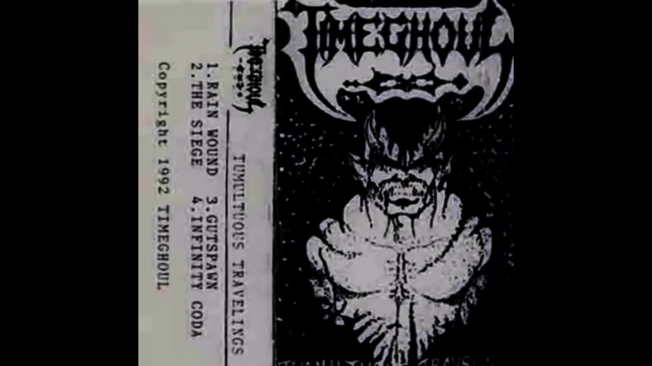 Timeghoul - Tumultuous Travelings (full demo)