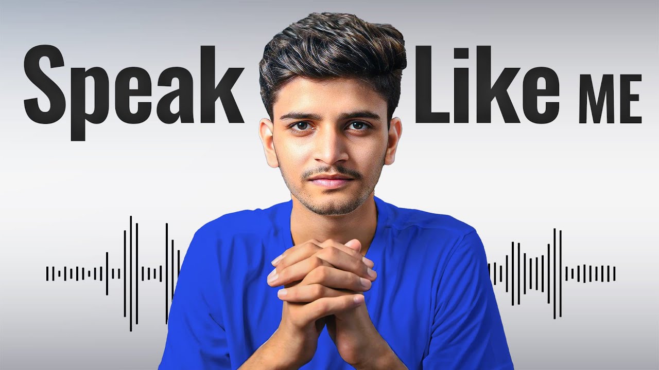 Speaking gives me an Unfair Advantage on Youtube