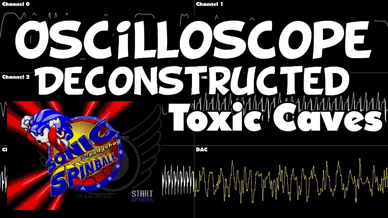 Sonic Spinball - Toxic Caves - Oscilloscope Deconstruction