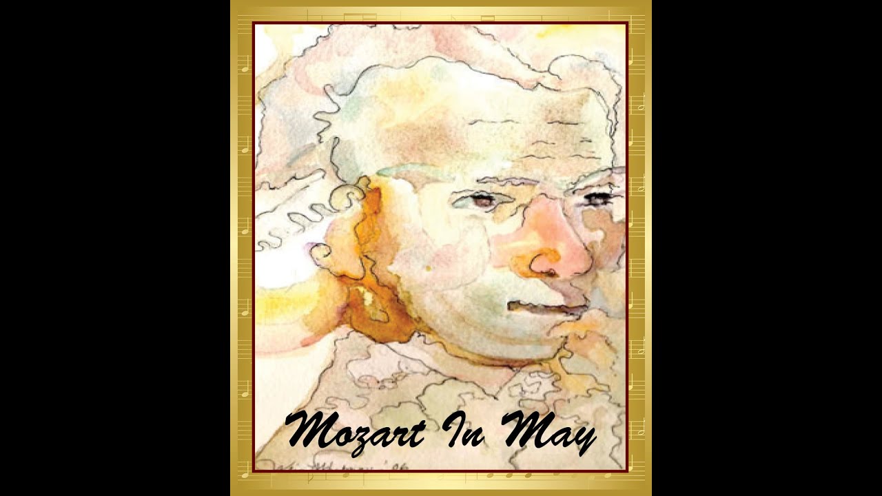 Mozart in May