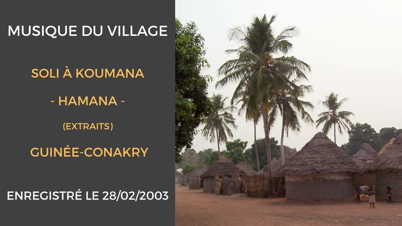 SOLI à KOUMANA - Hamana - AUDIO - Enregistré le 28.02.2003