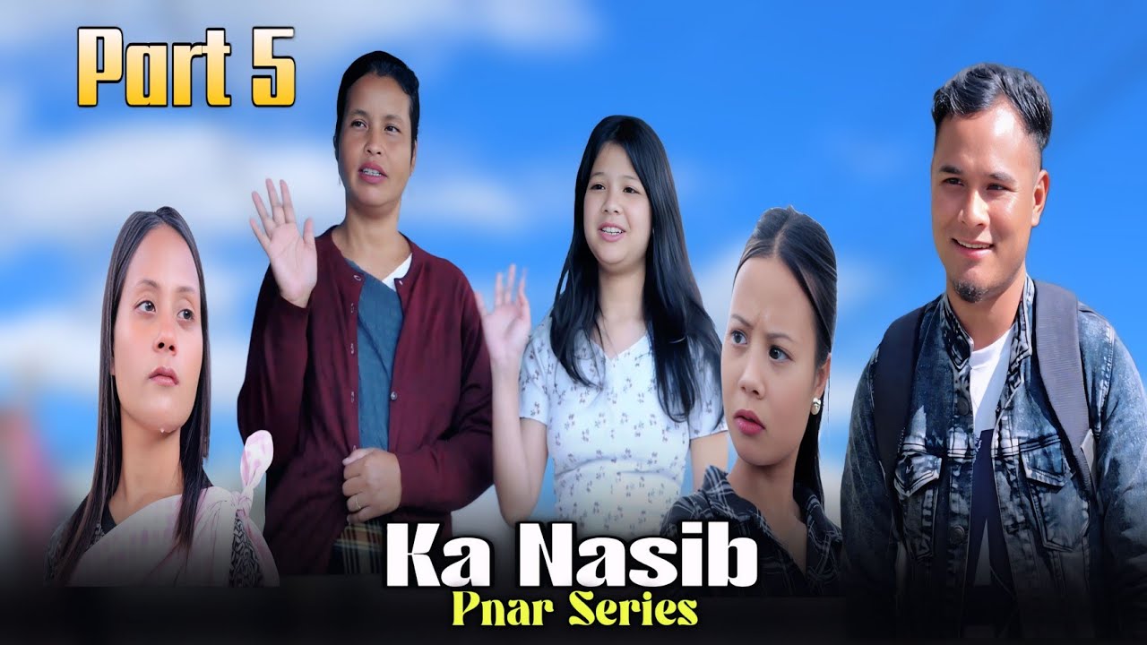 Ka Nasib - Part 5 ▪︎ Nam Special Production 