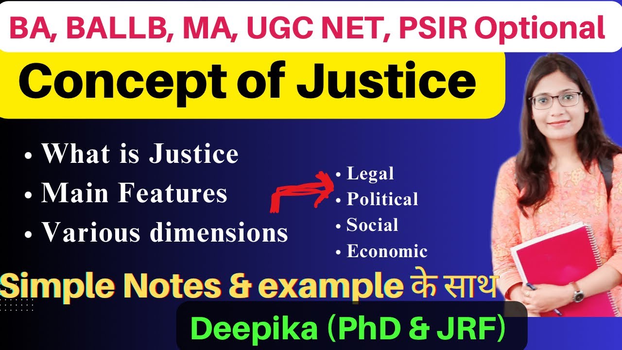 Concept of Justice || Meaning, Features, Types