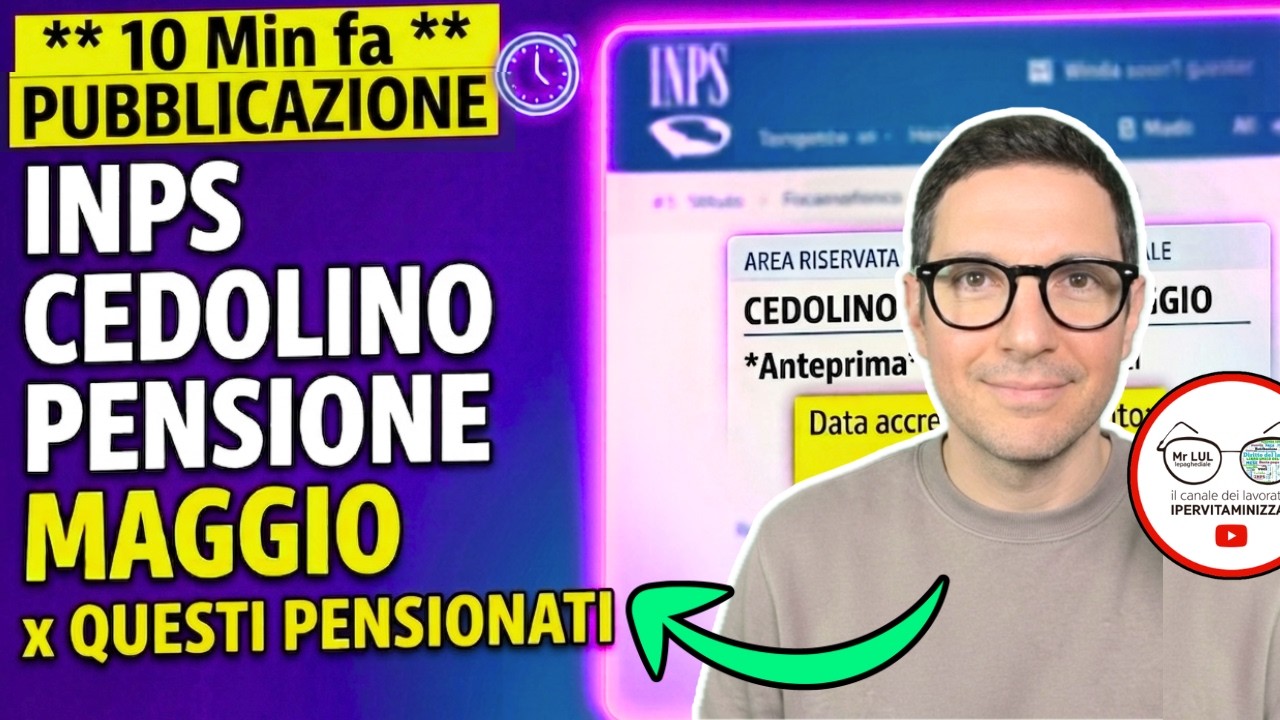 PENSIONI ➜ INPS ha gi&agrave; pubblicato DATE e CEDOLINI Maggio per QUESTI PENSIONATI Fragili