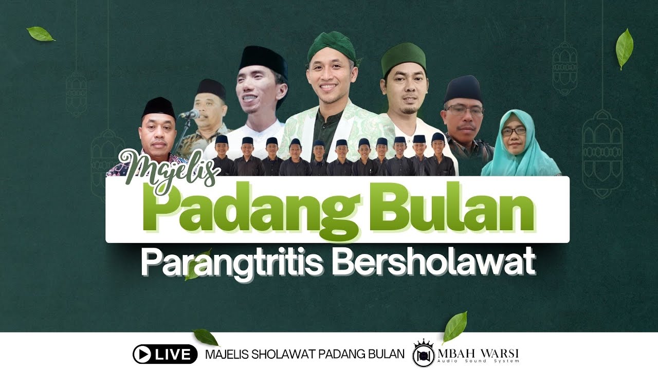 Live Stream Majelis Sholawat Padang Bulan 2 Februari 2026