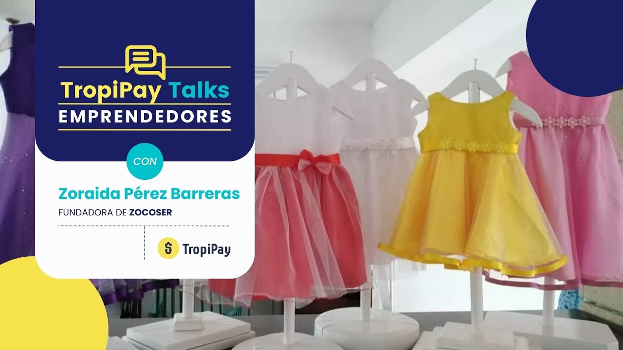 TropiPay Talks: Zoraida Pérez Barreras, empresaria y fundadora de Zocoser