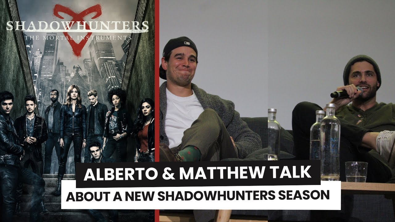 Matthew Daddario & Alberto Rosende talk about a future season of Shadowhunters & Dominic Sherwood