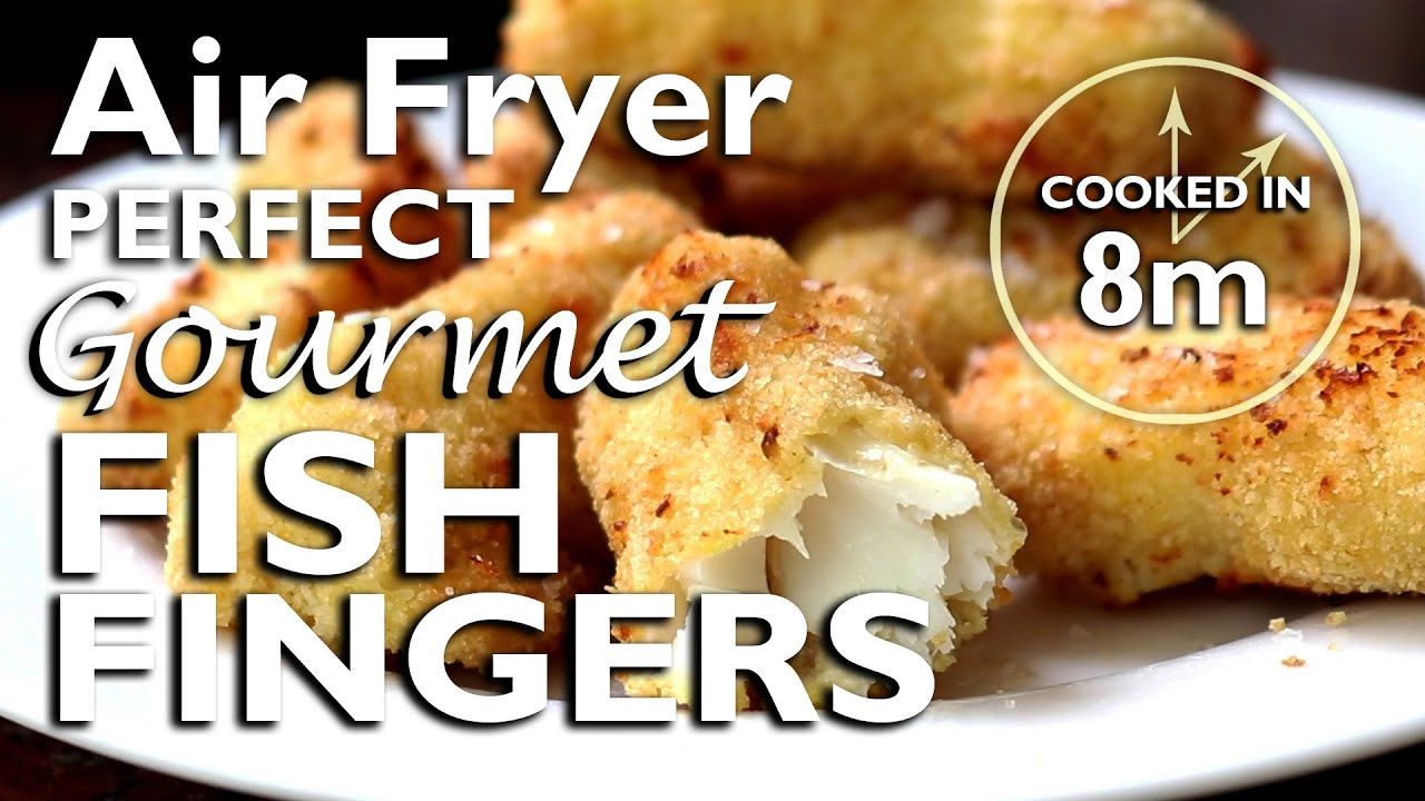 Air Fryer Gourmet Fish Fingers