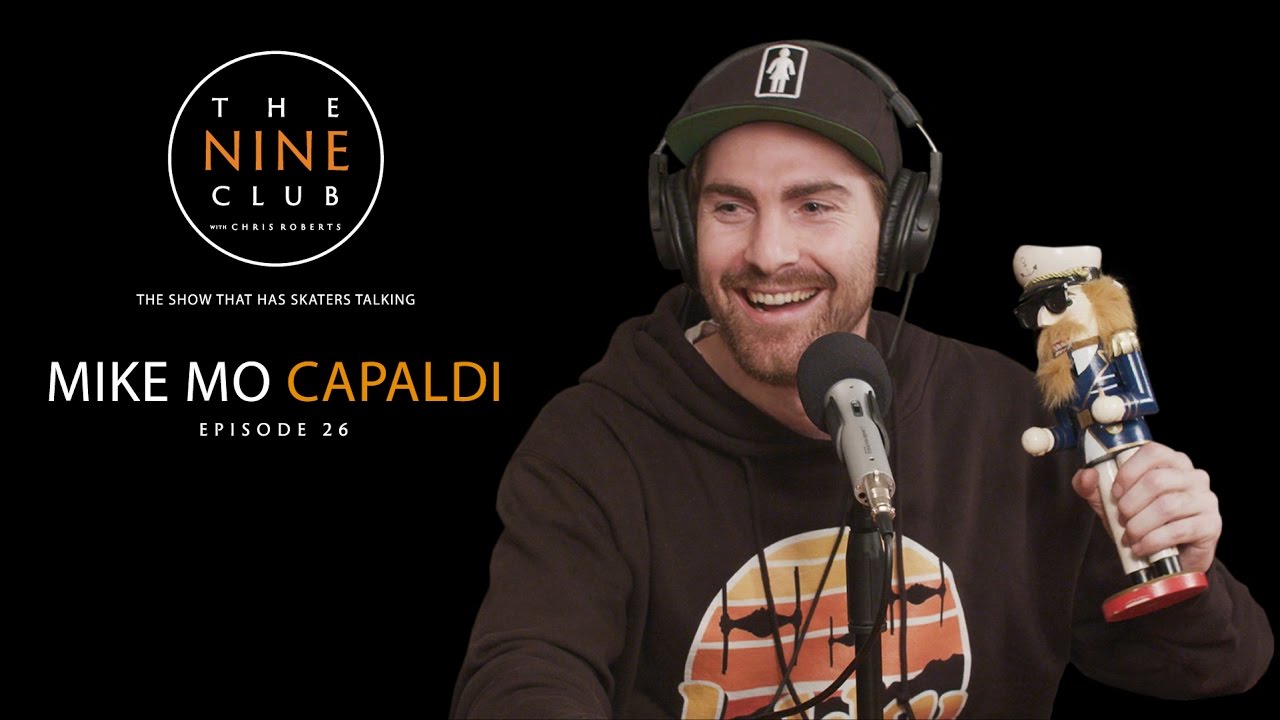 Mike Mo Capaldi | The Nine Club With Chris Roberts - Episode 26