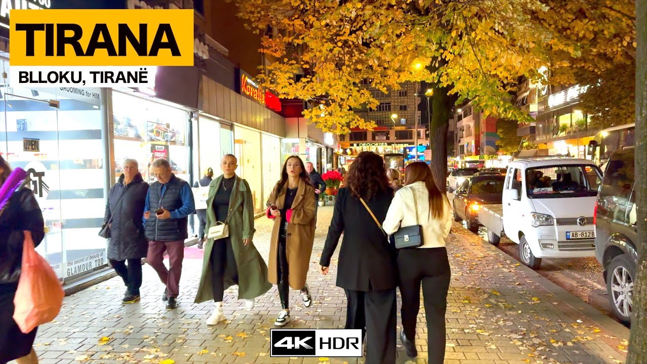 BLLOKU TIRANE, AUTUMN IN TIRANA, WALKING TOUR IN CENTER OF TIRANA, CAPITAL OF ALBANIA【4K-HDR】