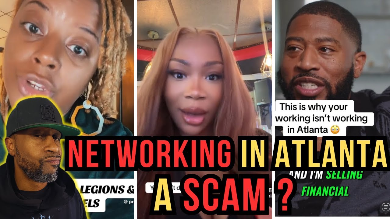 Is Networking In Atlanta A Scam | Don't Fall For The Atlanta Networking Lies | Networking