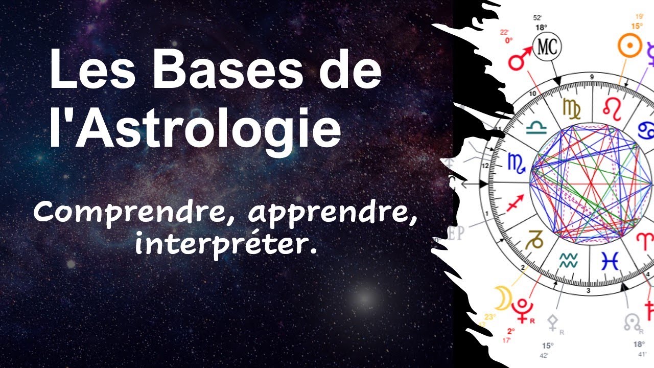 ASTROLOGIE Thème Natal Transits  Révolution Solaire Synastrie Comprendre Apprendre  Interpréter