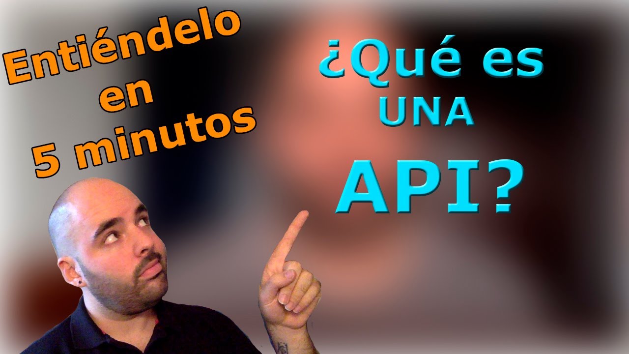 ¿Qué es una API y un WebService? | Explicación en 5 minutos. [Muy útil para tu web]