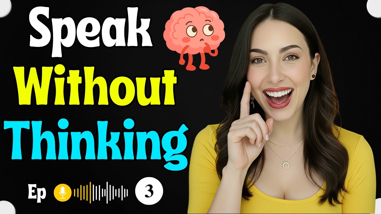 Train Your Brain to React in English Automatically || Stop Translating & Speak Naturally