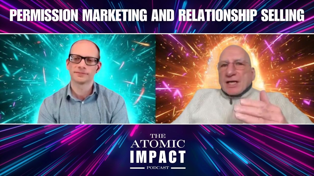 Permission Marketing and Relationship Selling with Chris Batten