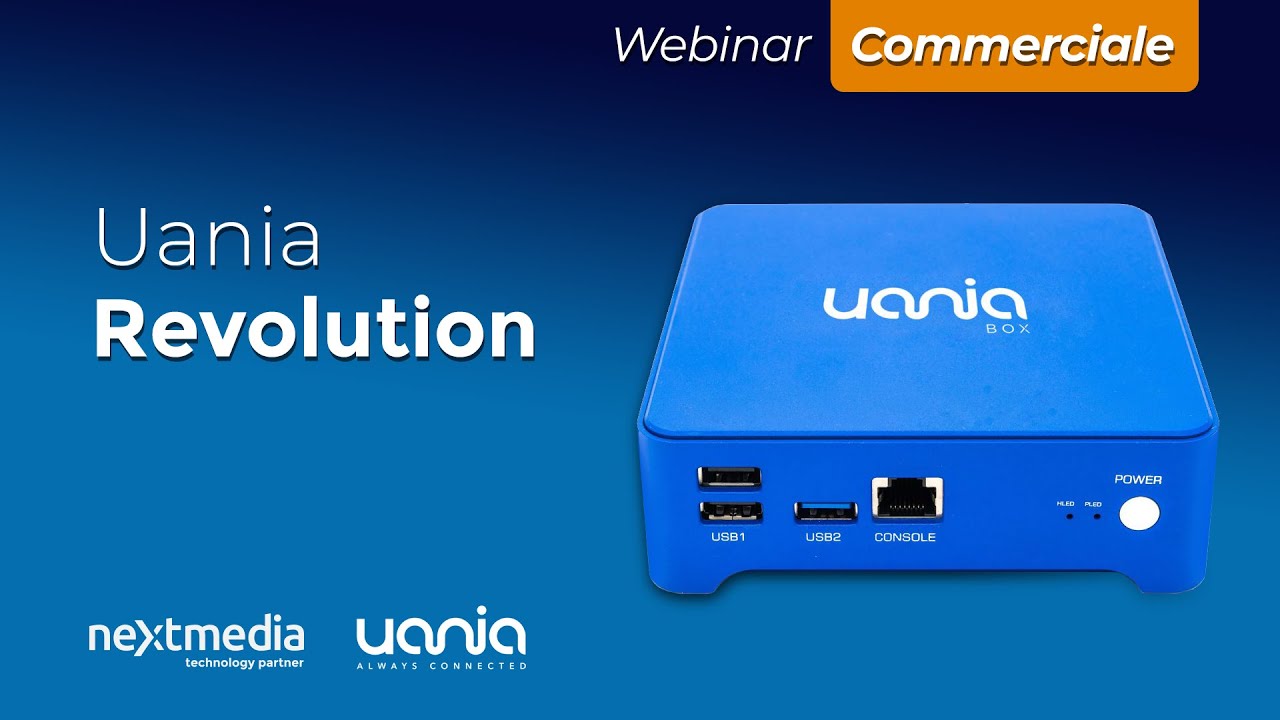 Uania Revolution 2024-2025: Novità sulla Connettività Aziendale | Webinar Nextmedia e Uania