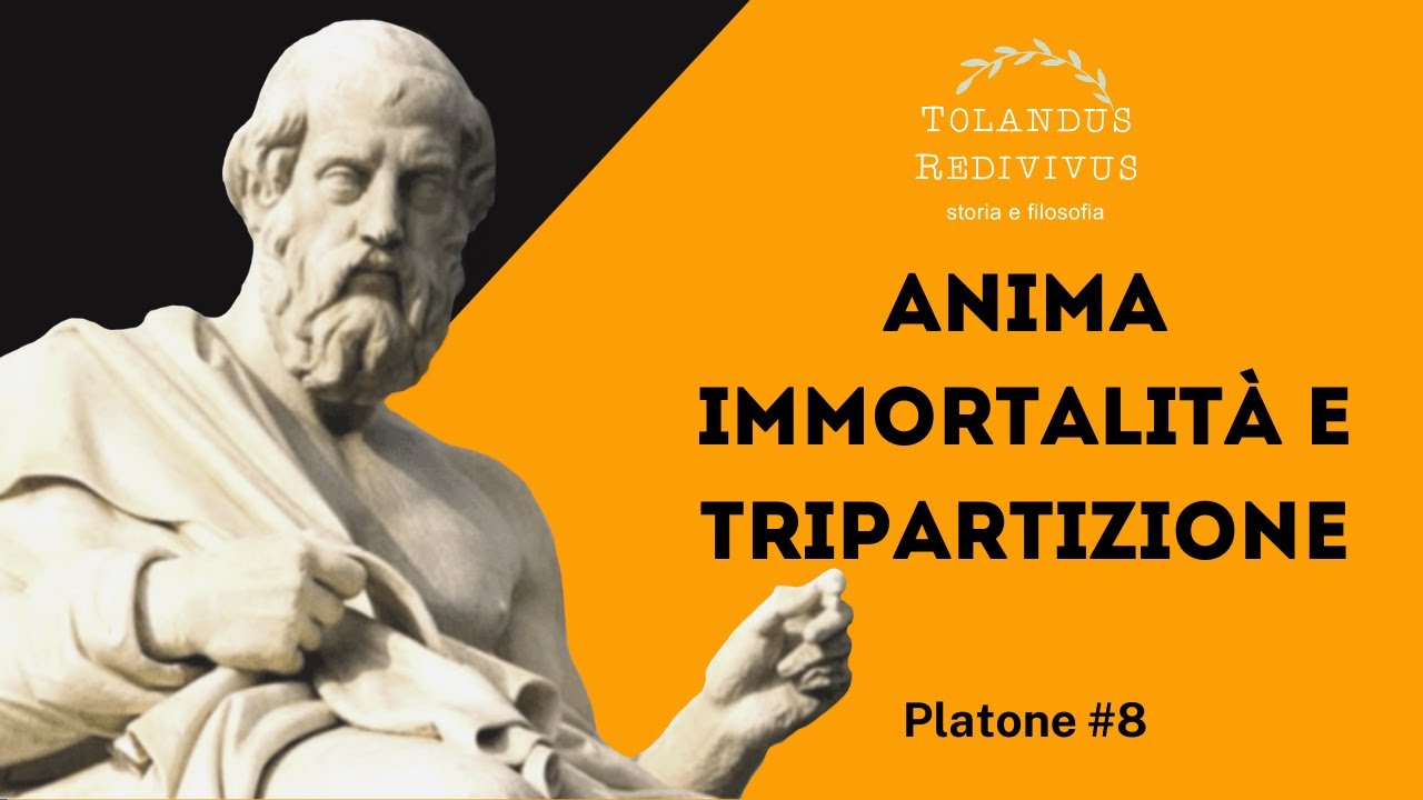Anima. Immortalità e tripartizione - Platone 8