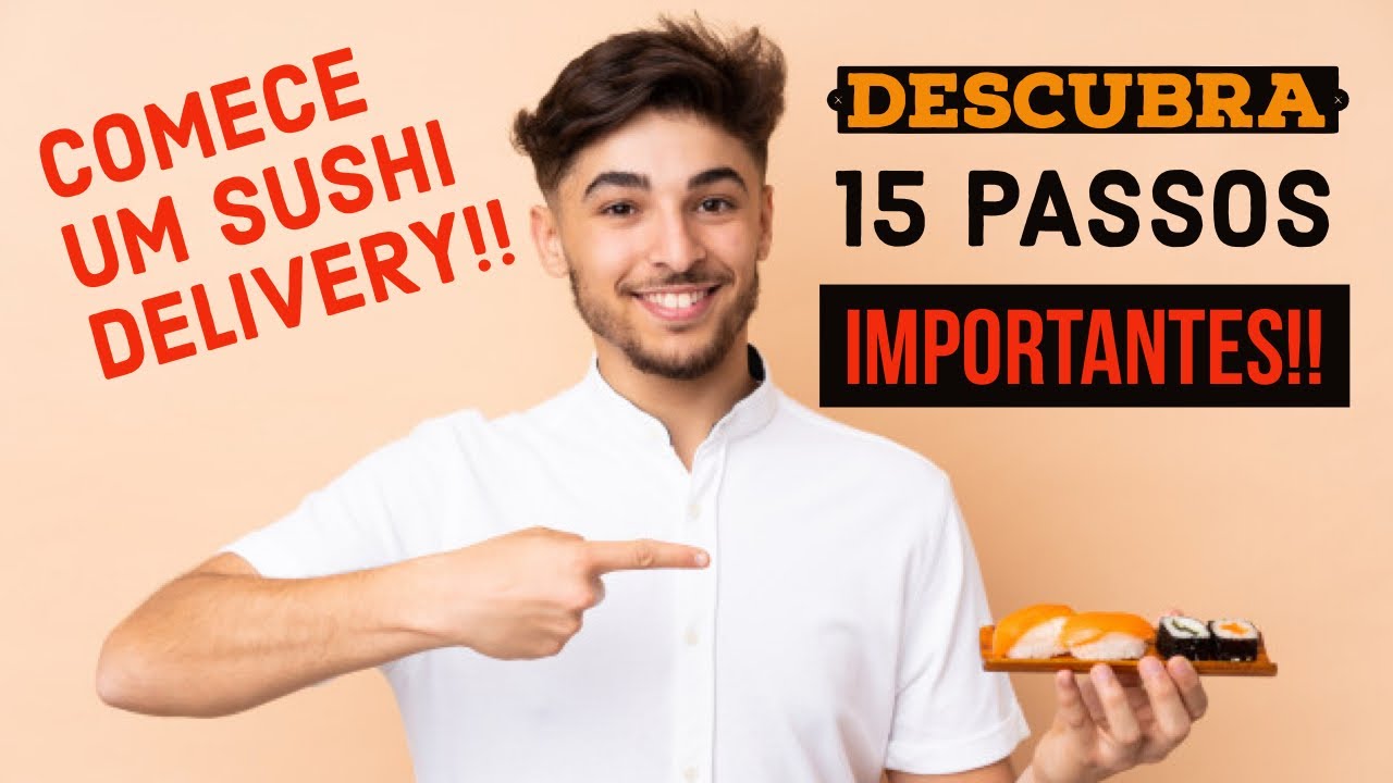 Como montar um sushi delivery