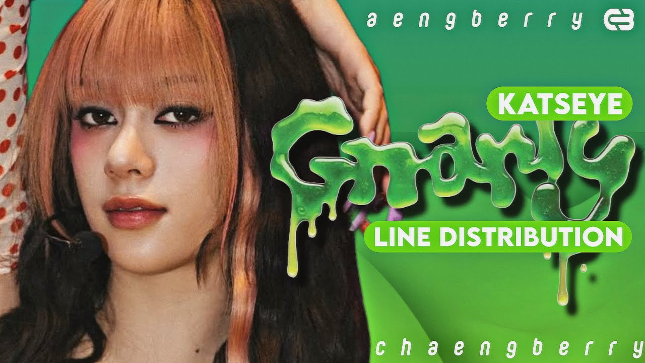 KATSEYE- ❝GNARLY❞ (Line Distribution)