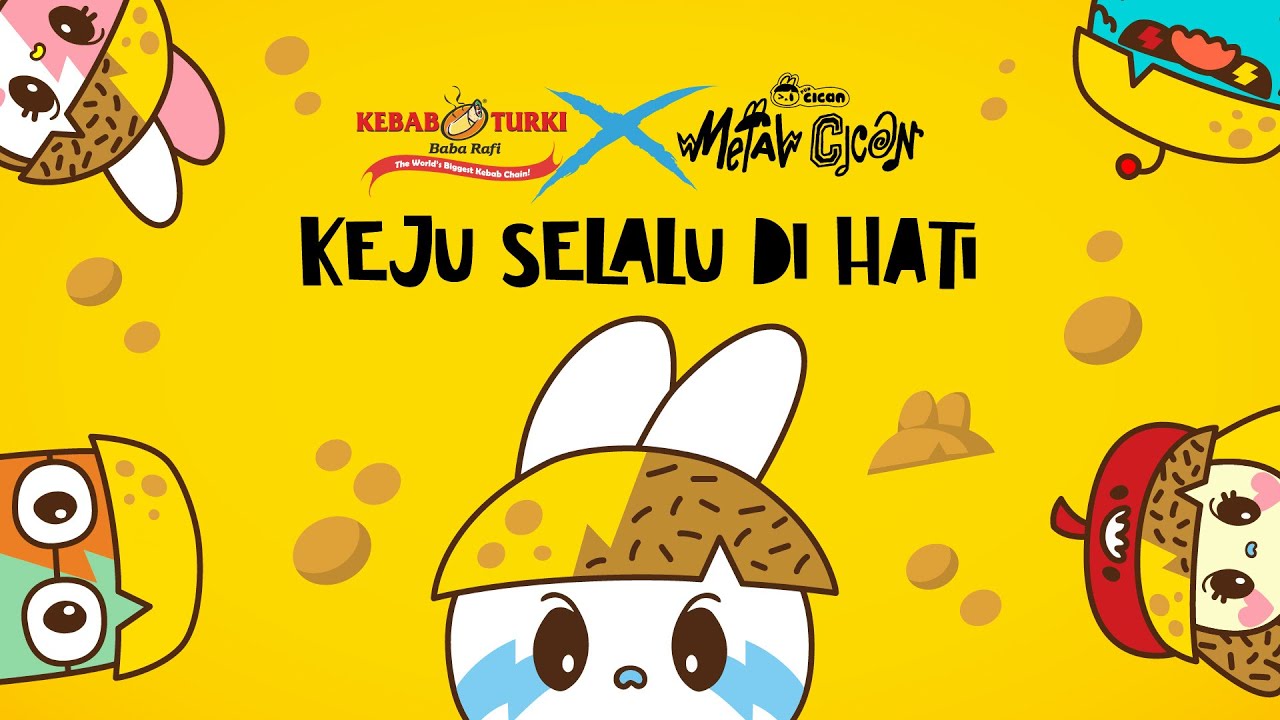 Metal Cican x Kebab Turki Baba Rafi - Keju Selalu Di Hati