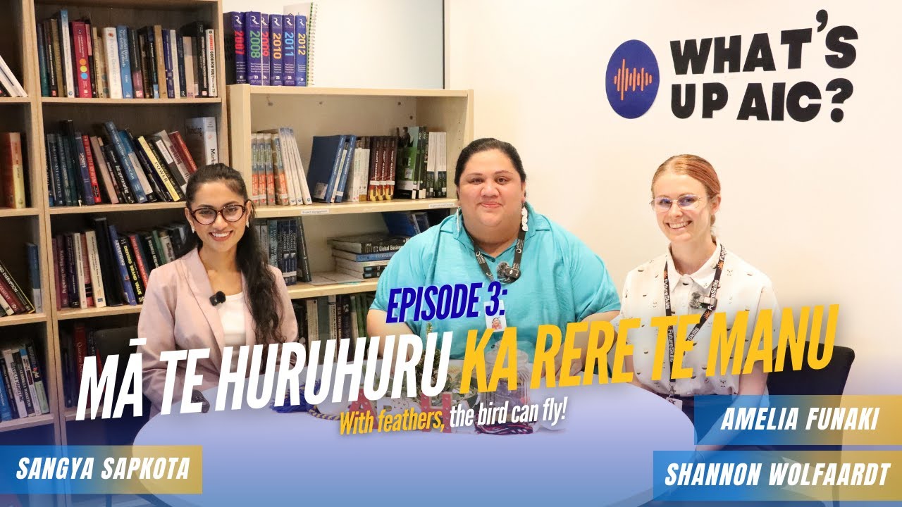 Mā te Huruhuru ka Rere te Manu | Learning Support at AIC | What&rsquo;s Up AIC