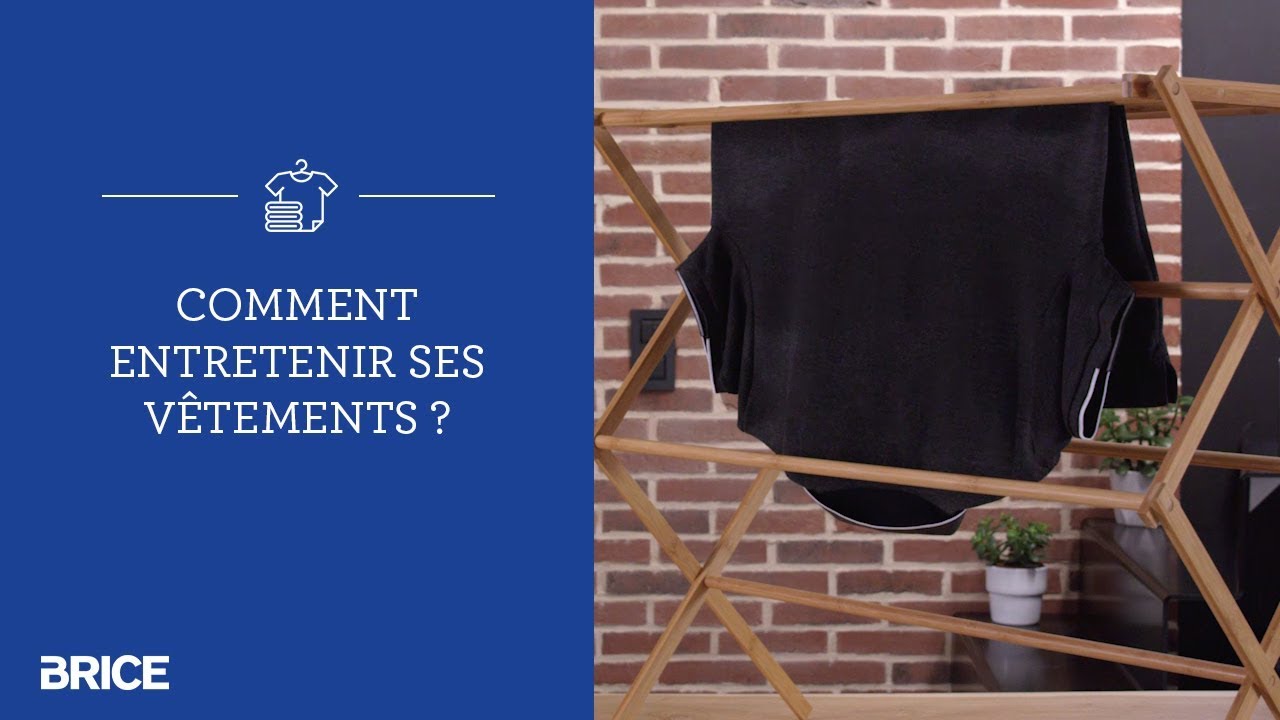Comment entretenir ses vêtements ? | BRICE