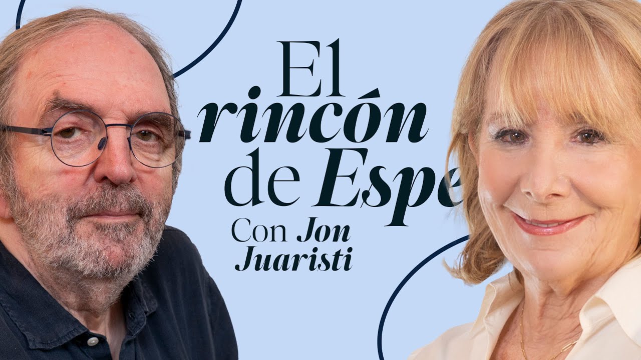 Jon Juaristi: «Al final del franquismo había menos temor a hablar libremente» | EL RINCÓN DE ESPE