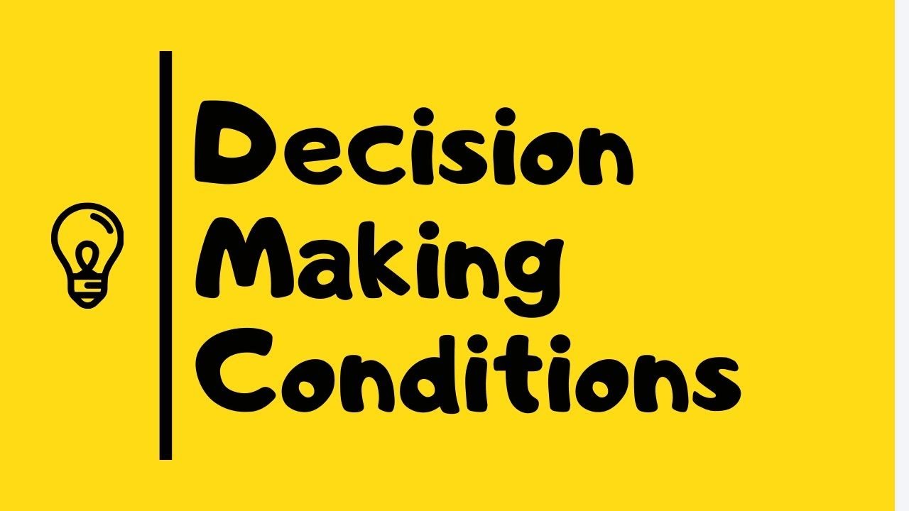 Decision Making Conditions in Urdu/Hindi