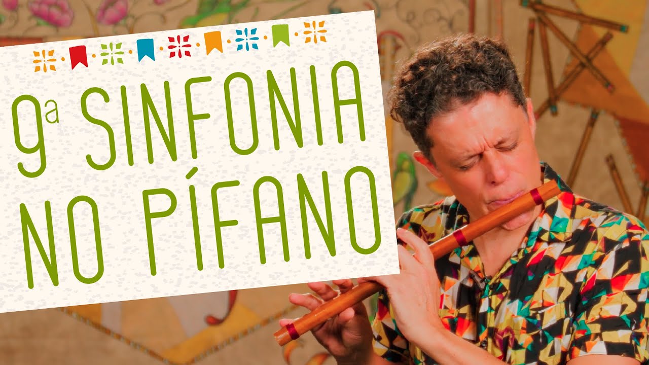 Como tocar a 9ª Sinfonia | Aprenda a tocar Pífano | Leandro Teixeira - Le Pifolé