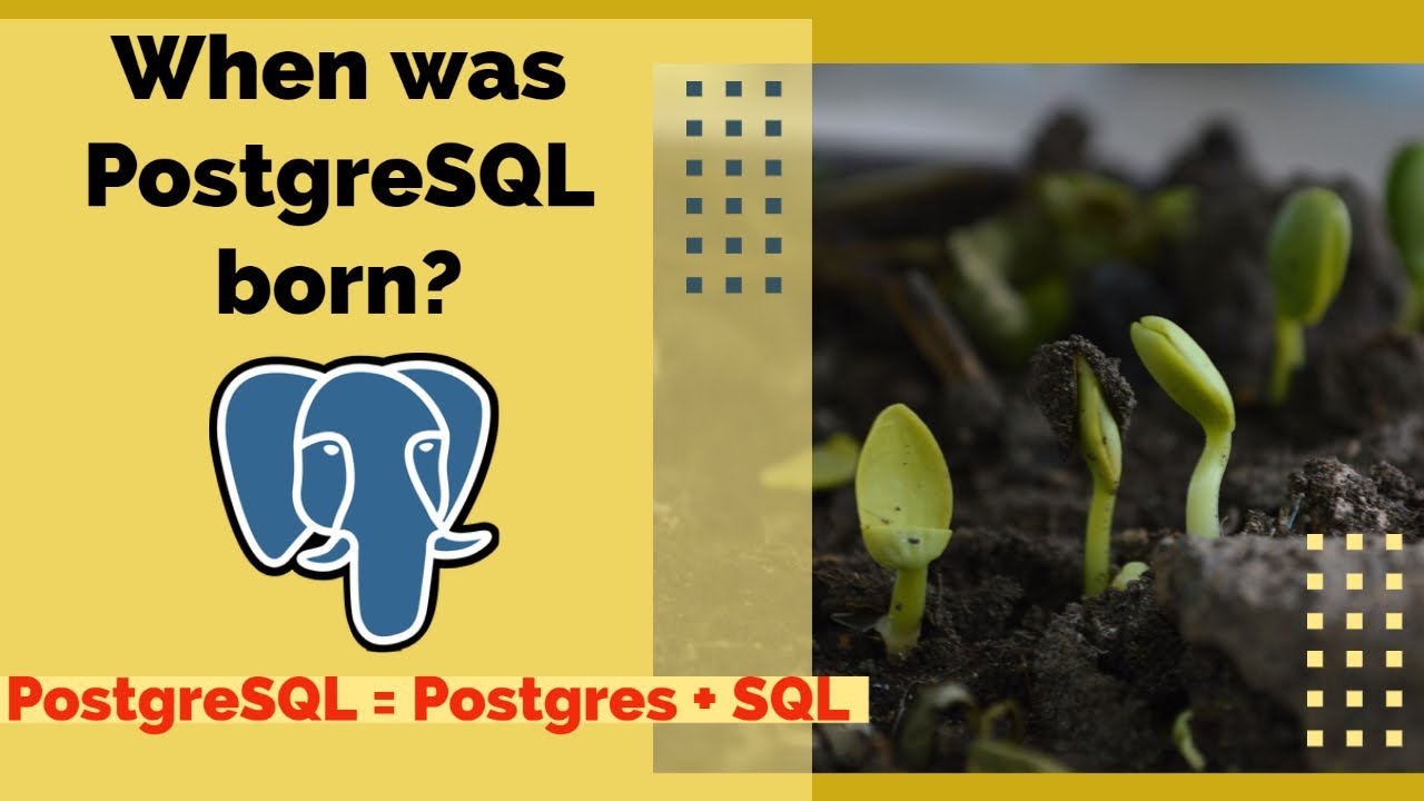 Brief History of PostgreSQL database
