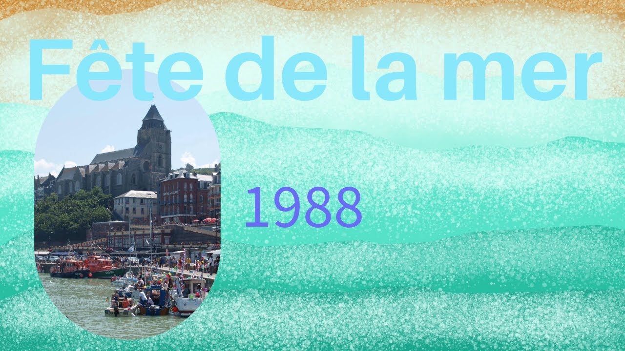 Mer agitée pour cette fête de la mer 1988 au Tréport