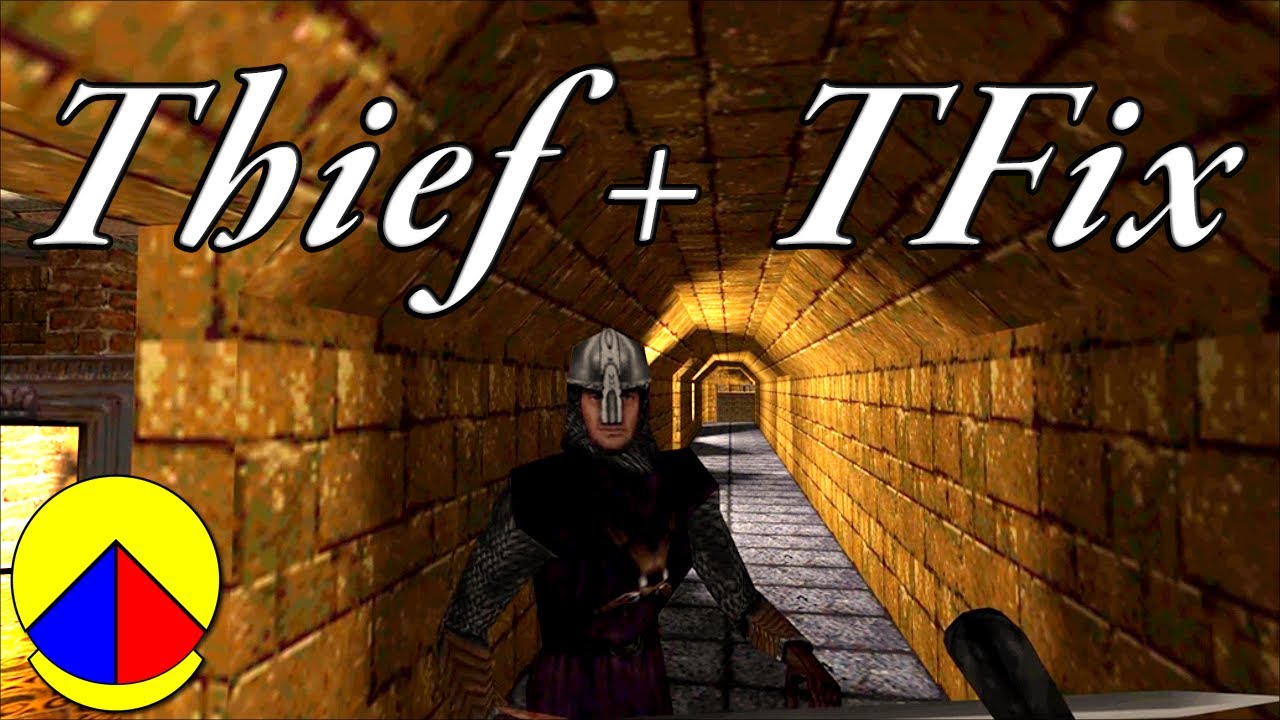 Thief: The Dark Project Gameplay + TFix