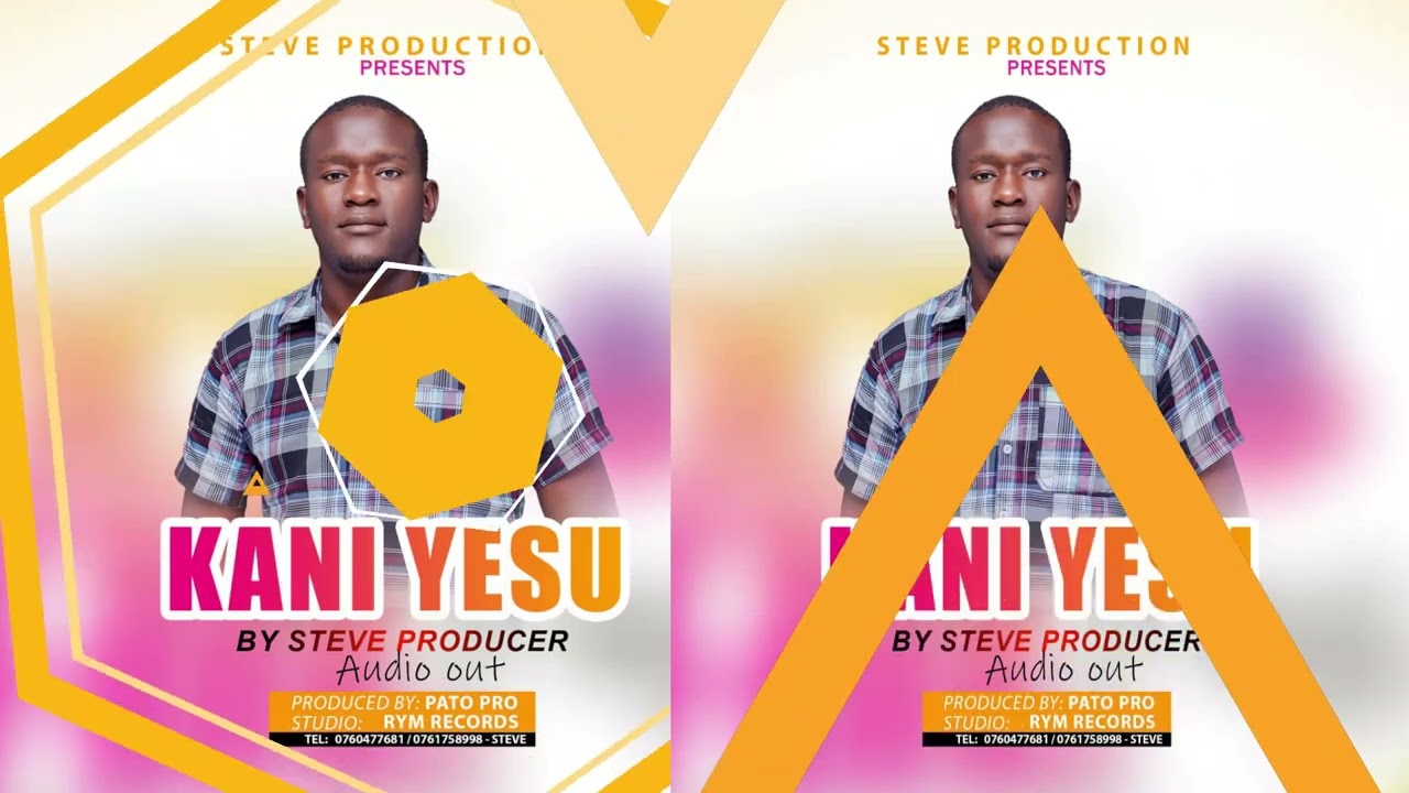 KANI YESU BY STEVE PRODUCER DA PRAST MUSIC 