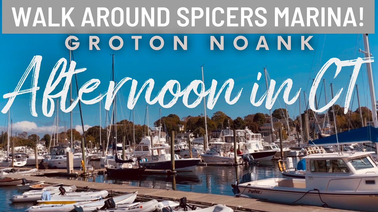 Spicers Marina Noank Groton CT Connecticut boating