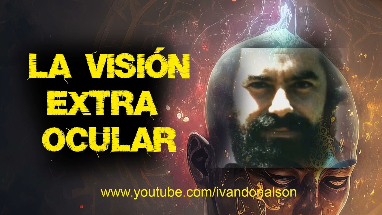 LA T&Eacute;CNICA DE JACOBO GRINBERG PARA VER SIN USAR LOS OJOS - LA PODEROSA VISI&Oacute;N EXTRAOCULAR
