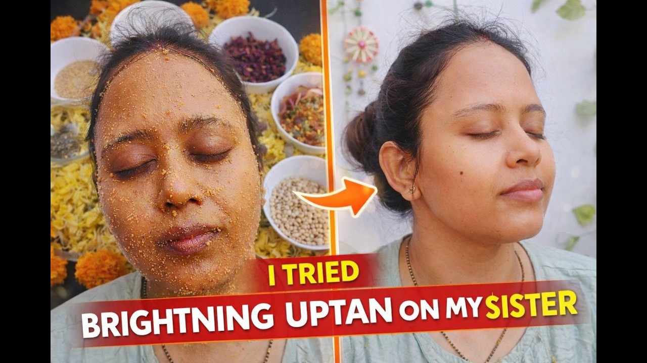 I Tested Homemade Brightening Ubtan On My Sister!