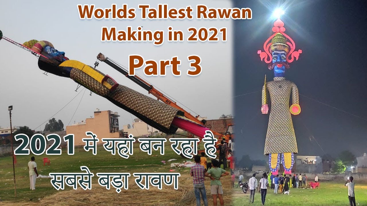 Worlds Tallest Rawan making part 3 2021 | Barara Ravan Making | Best rawan making video 2021