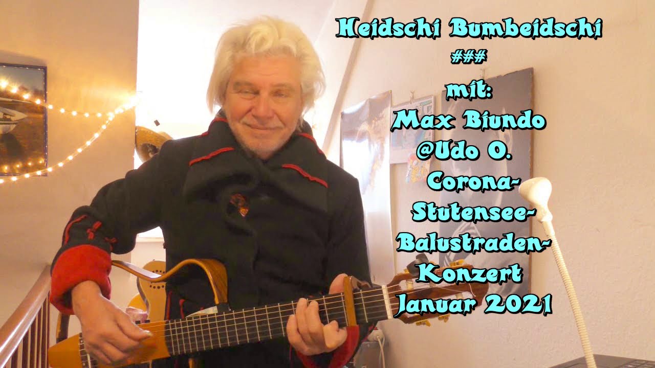 Heidschi Bumbeidschi ### mit: Max Biundo  @Udo O.   Corona-Stutensee-Balustraden-Konzert Januar 2021