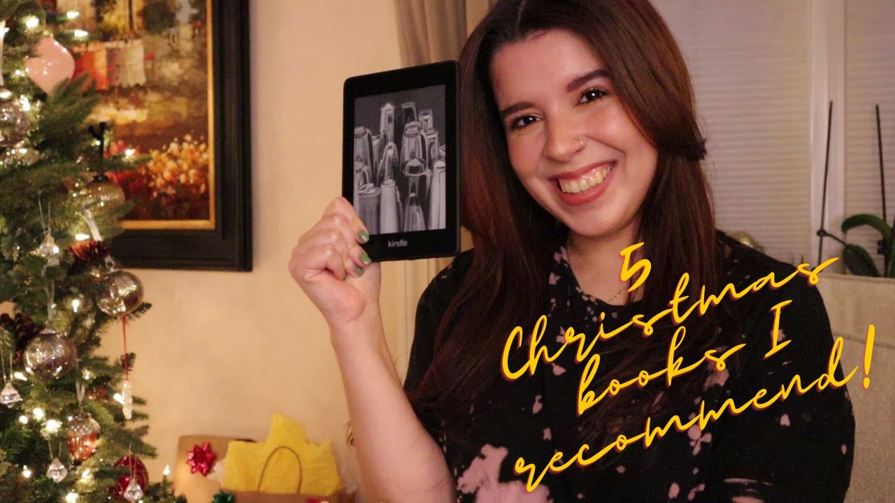 5 CHRISTMAS BOOKS I RECOMMEND YOU READ!