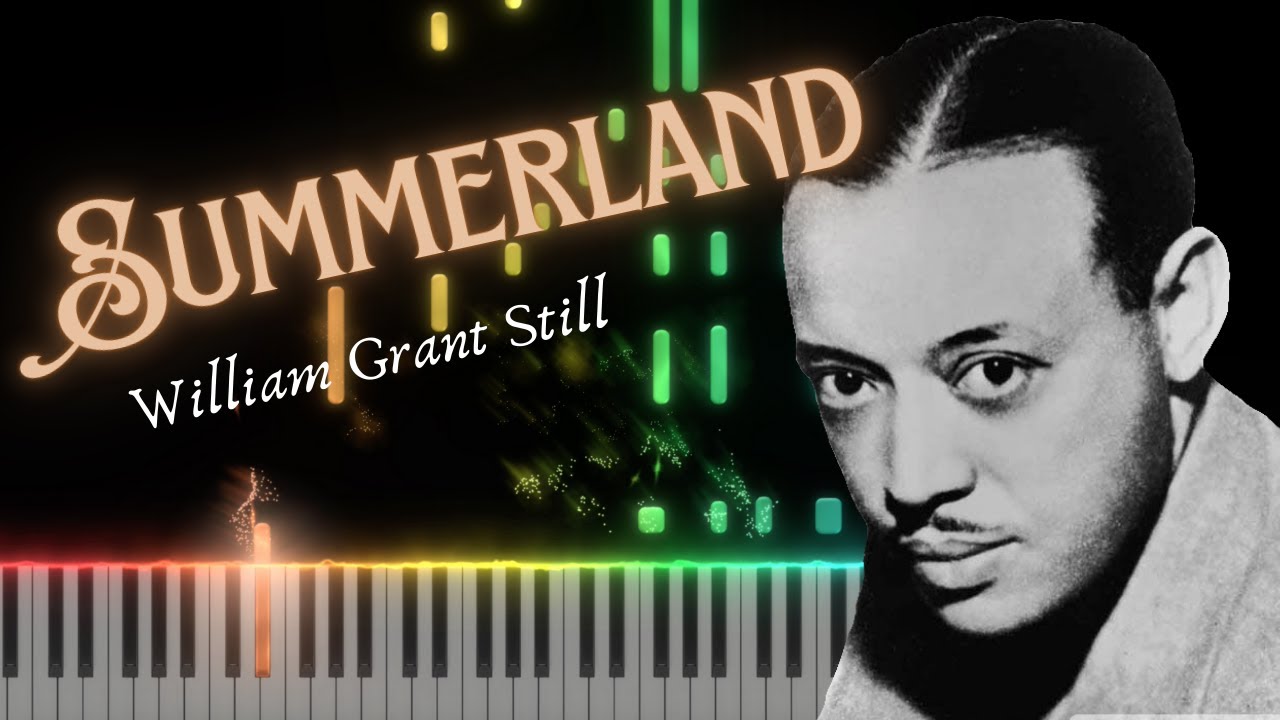Summerland (by William Grant Still) - Piano Cover
