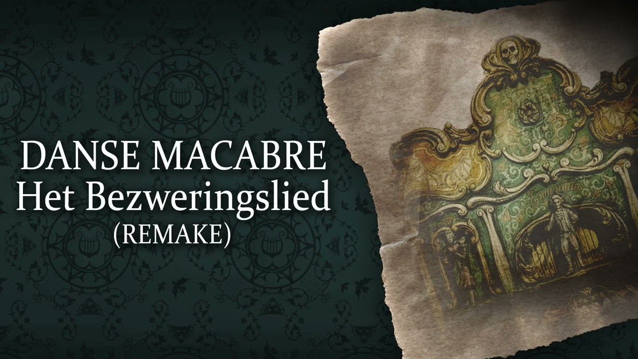 Danse Macabre Efteling - Het Bezweringslied (remake)